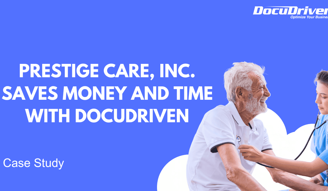 Prestige Care Case Study